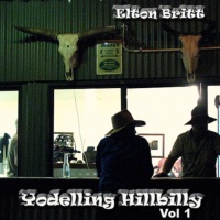 Elton Britt - Yodelling Hillbilly (2CD Set)  Disc 1